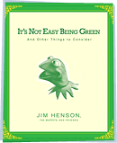 Book cover: 'It's Not Easy Being Green'